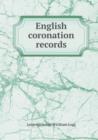 English Coronation Records - Book