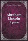 Abraham Lincoln a Poem - Book