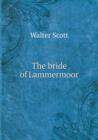 The Bride of Lammermoor - Book