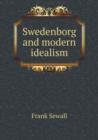 Swedenborg and Modern Idealism - Book