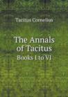The Annals of Tacitus Books I to VI - Book