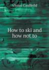 How to Ski and How Not to - Book