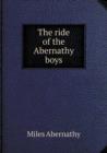 The Ride of the Abernathy Boys - Book
