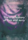 The True History of Tom and Jerry - Book