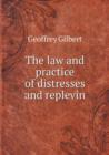 The Law and Practice of Distresses and Replevin - Book