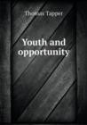 Youth and Opportunity - Book
