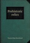 Prehistoric Relics - Book