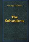 The S&#769;ulvasu&#769;tras - Book