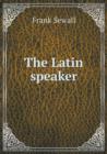 The Latin Speaker - Book