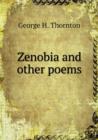 Zenobia and Other Poems - Book