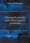 Chemical Patents and Allied Patent Problems - Book