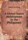A United States midshipman in the Philippines - Book