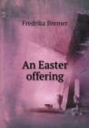 An Easter Offering - Book
