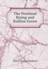 The Pentland Rising and Rullion Green - Book