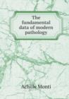 The Fundamental Data of Modern Pathology - Book
