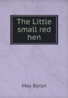 The Little Small Red Hen - Book