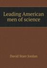 Leading American Men of Science - Book