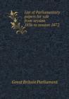 List of Parliamentary Papers for Sale from Session 1836 to Session 1872 - Book