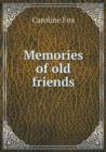 Memories of Old Friends - Book