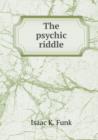 The Psychic Riddle - Book