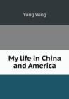 My Life in China and America - Book