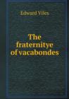 The Fraternitye of Vacabondes - Book