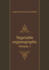 Vegetable Organography Volume 1 - Book