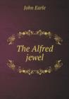 The Alfred Jewel - Book