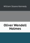 Oliver Wendell Holmes - Book