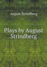 Plays by August Strindberg - Book