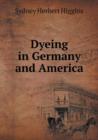 Dyeing in Germany and America - Book