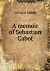 A Memoir of Sebastian Cabot - Book