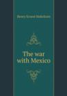 The War with Mexico - Book