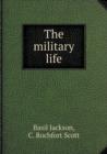 The Military Life - Book
