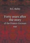 Forty Years After the Story of the Franco-German War - Book