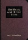 The Life and Work of Emin Pasha - Book