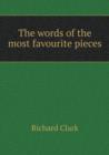 The Words of the Most Favourite Pieces - Book
