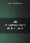 Life of Bartholomew de Las Casas - Book