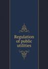 Regulation of Public Utilities - Book