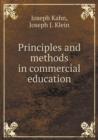 Principles and Methods in Commercial Education - Book