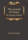 The Transit of Venus by George Forbes - Book