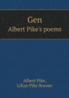 Gen Albert Pike's Poems - Book