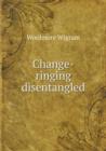 Change-Ringing Disentangled - Book