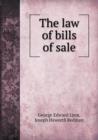 The Law of Bills of Sale - Book