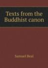 Texts from the Buddhist Canon - Book