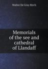 Memorials of the See and Cathedral of Llandaff - Book