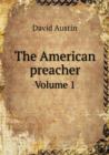 The American Preacher Volume 1 - Book