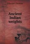 Ancient Indian Weights - Book