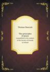 The Principles of Peace Exemplified in the Conduct of the Society of Friends in Ireland - Book