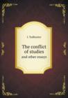 The Conflict of Studies and Other Essays - Book